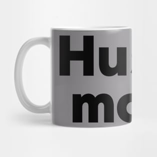 Hustle Mug